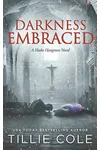 Darkness Embraced