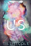 A Wish For Us