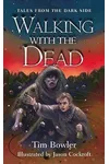 Walking with the Dead