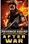 After War: A Revenge Squad Prequel