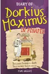 Diary of Dorkius Maximus in Pompeii