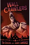Wall Crawlers