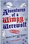 Adventures of a Wimpy Werewolf