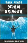 Storm Bringer