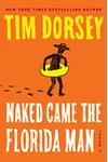 Naked Came the Florida Man