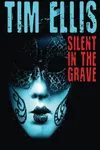 Silent in the Grave