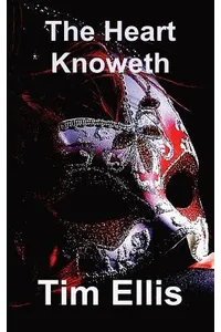 The Heart Knoweth
