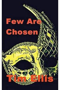 Few Are Chosen