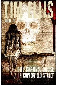 The Charnel House in Copperfield Street