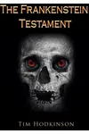 The Frankenstein Testament