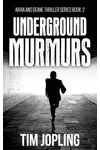 Underground Murmurs
