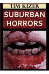 Suburban Horrors