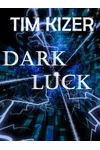 Dark Luck