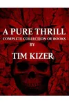 A Pure Thrill