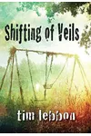 Shifting of Veils