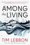 Among the Living