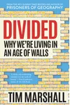 Divided / The Age of Walls