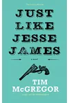Just Like Jesse James