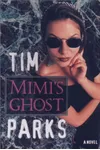 Mimi's Ghost
