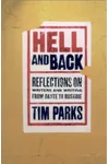 Hell and Back: Reflections on Writers and Writing from Dante to Rushdie
