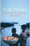 Dreams of Rivers and Seas