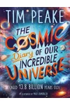 The Cosmic Diary of our Incredible Universe