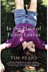 In The Place of Fallen Leaves