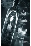 A Soul in a Bottle