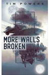 More Walls Broken