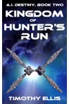 Kingdom of Hunter's Run / Queen Jane