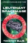 Lieutenant Spacemage