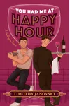 You Had Me at Happy Hour