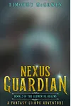 Nexus Guardian Book 2
