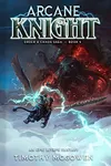 Arcane Knight Book 4