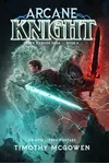 Arcane Knight Book 6