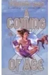 A Coming of Age