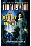 The Green and the Gray