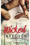 Wicked Takeover