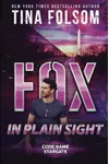 Fox in Plain Sight