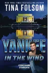 Yankee in the Wind