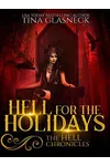 Hell for the Holidays