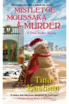 Mistletoe, Moussaka, and Murder