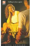 Never Say Never
