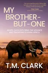 My Brother-But-One