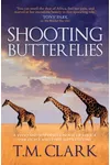 Shooting Butterflies