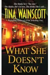 What She Doesn't Know