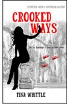 Crooked Ways