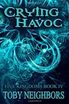 Crying Havoc