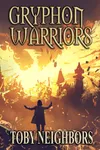 Gryphon Warriors