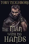 The Man With No Hands